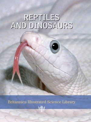 cover image of Reptiles and Dinosaurs